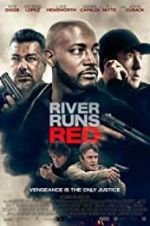 Watch River Runs Red Movie25