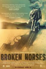 Watch Broken Horses Movie25