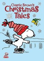 Watch Charlie Brown\'s Christmas Tales (TV Short 2002) Movie25