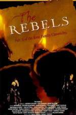 Watch The Rebels Movie25