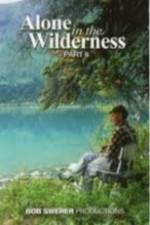 Watch Alone in the Wilderness Part II Movie25