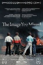 Watch The Image You Missed Movie25