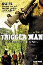 Watch Trigger Man Movie25