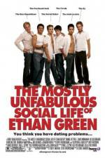 Watch The Mostly Unfabulous Social Life of Ethan Green Movie25
