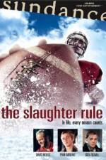 Watch The Slaughter Rule Movie25
