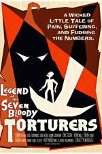 Watch Legend of the Seven Bloody Torturers Movie25
