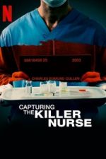 Watch Capturing the Killer Nurse Movie25