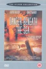 Watch Danger Beneath the Sea Movie25