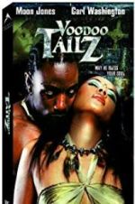 Watch Voodoo Tailz Movie25