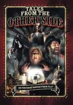 Watch Tales from the Other Side Movie25