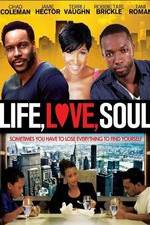 Watch Life, Love, Soul Movie25