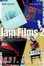 Watch Jam Films 2 Movie25