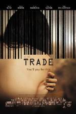 Watch Trade Movie25