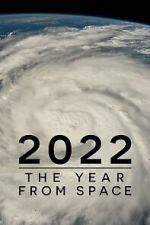 Watch 2022: The Year from Space (TV Special 2023) Movie25