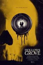 Watch Hollows Grove Movie25