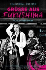 Watch Gre aus Fukushima Movie25
