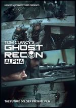 Watch Ghost Recon: Alpha Movie25