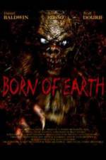 Watch Born of Earth Movie25