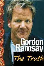 Watch The Truth About Gordon Ramsay Movie25