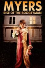 Watch Myers Rise of the Boogeyman 2011 Movie25