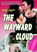 Watch The Wayward Cloud Movie25