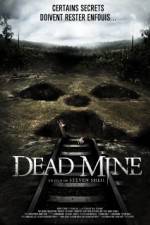 Watch Dead Mine Movie25