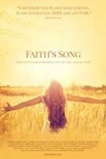 Watch Faith\'s Song Movie25