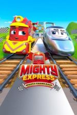 Watch Mighty Express: Mighty Trains Race Movie25
