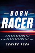 Watch Born Racer Movie25