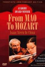 Watch From Mao to Mozart Isaac Stern in China Movie25