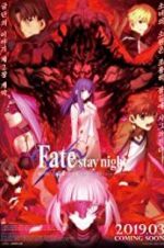 Watch Gekijouban Fate/Stay Night: Heaven\'s Feel - II. Lost Butterfly Movie25
