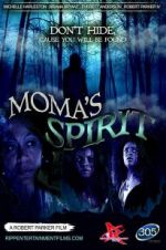 Watch Moma\'s Spirit Movie25