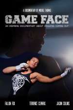 Watch Game Face Movie25