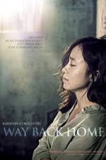 Watch Way Back Home Movie25