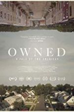 Watch Owned, A Tale of Two Americas Movie25