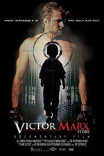Watch The Victor Marx Story Movie25