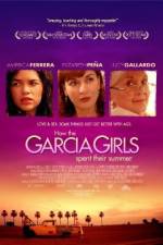 Watch How the Garcia Girls Spent Their Summer Movie25