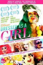 Watch Dressed as a Girl Movie25