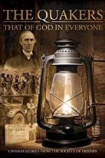 Watch Quakers: That of God in Everyone Movie25