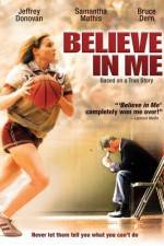 Watch Believe in Me Movie25