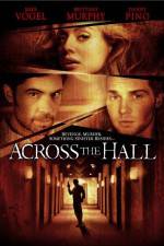 Watch Across the Hall Movie25