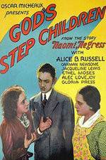 Watch God's Step Children Movie25