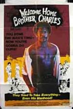 Watch Welcome Home Brother Charles Movie25