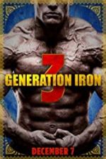 Watch Generation Iron 3 Movie25