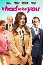 Watch It Had to Be You Movie25