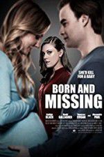 Watch Born and Missing Movie25