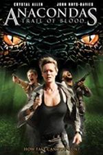 Watch Anacondas: Trail of Blood Movie25