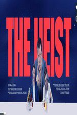 Watch The Heist Movie25