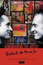 Watch Remembering the Artist: Robert De Niro, Sr. Movie25