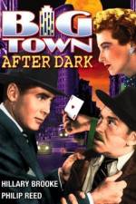 Watch Big Town After Dark Movie25